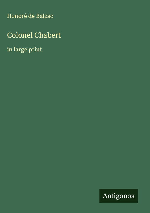 Kniha Colonel Chabert 
