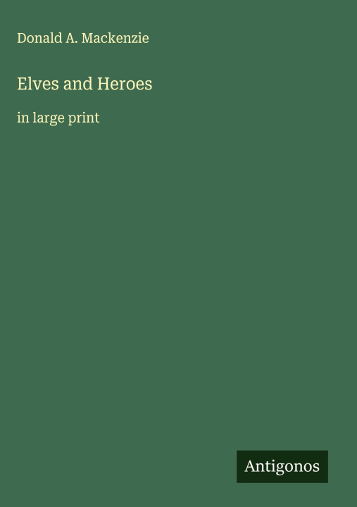 Kniha Elves and Heroes 