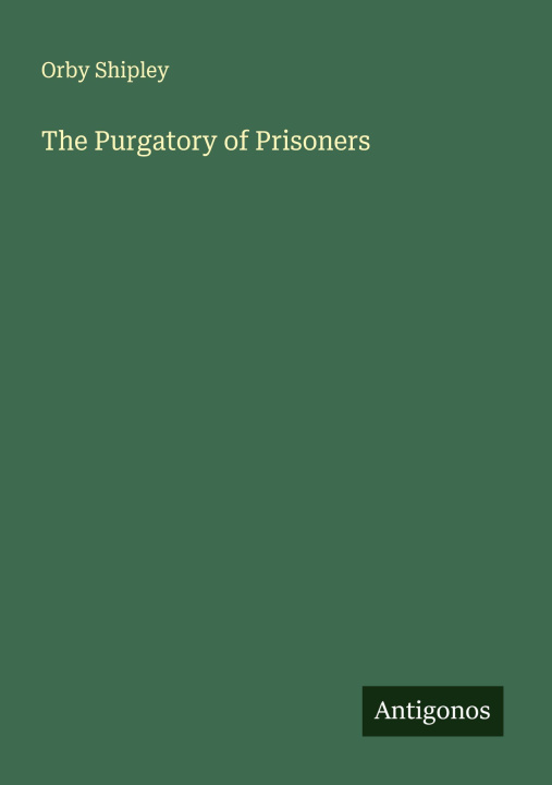 Libro The Purgatory of Prisoners 