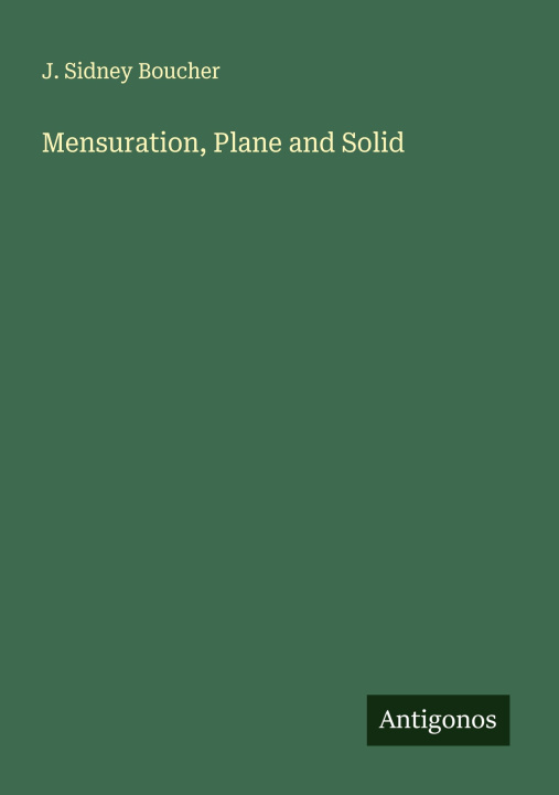 Kniha Mensuration, Plane and Solid 