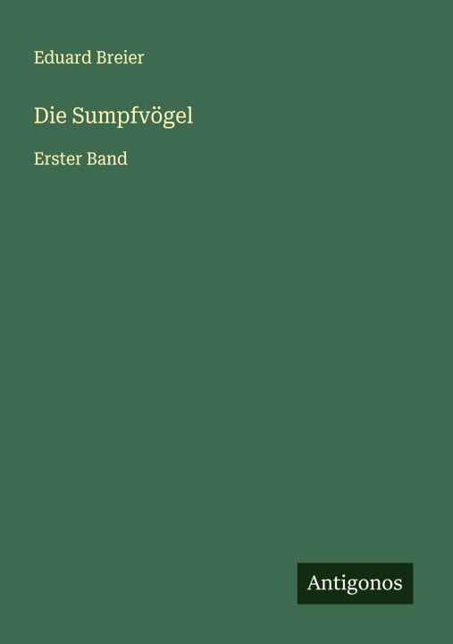Kniha Die Sumpfvögel 