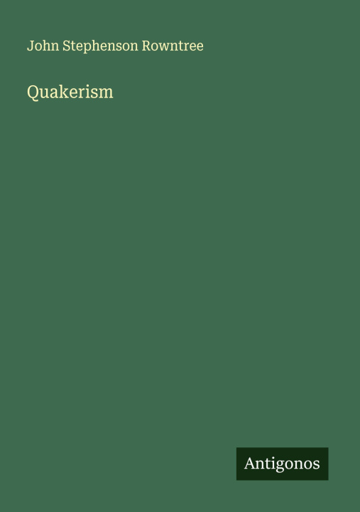 Kniha Quakerism 