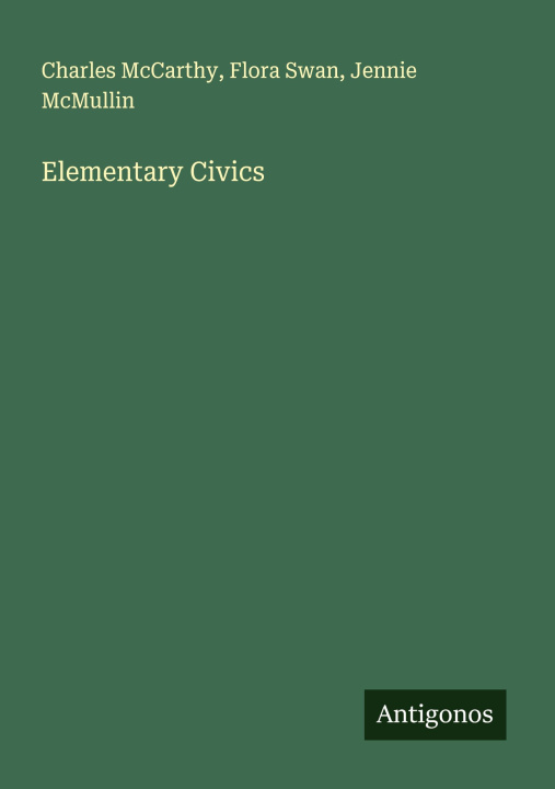 Kniha Elementary Civics Flora Swan