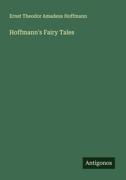 Kniha Hoffmann's Fairy Tales 