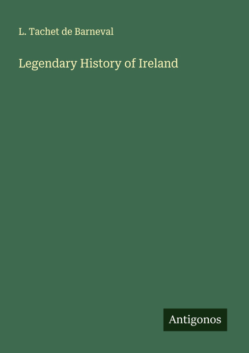 Libro Legendary History of Ireland 