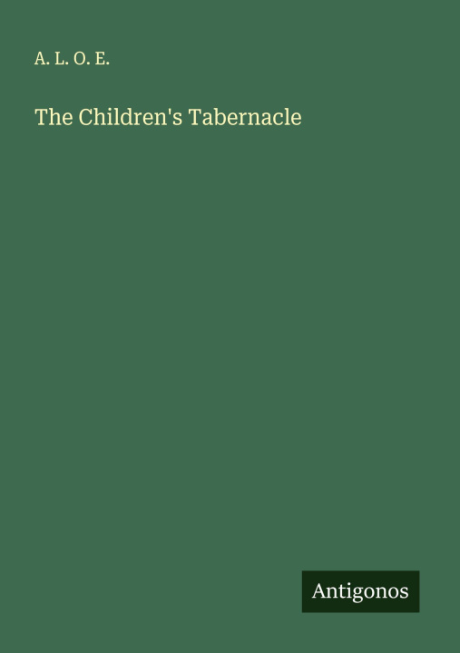 Kniha The Children's Tabernacle 