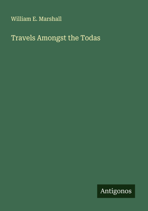 Libro Travels Amongst the Todas 