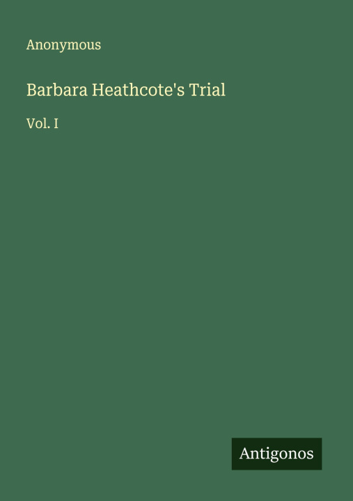 Kniha Barbara Heathcote's Trial 