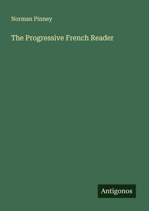 Kniha The Progressive French Reader 