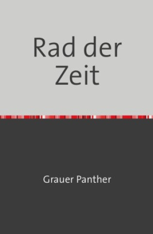 Kniha Rad der Zeit Michael Wohlfarth