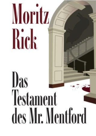 Libro Das Testament des Mr. Mentford Moritz Rick