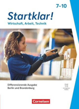 Libro Startklar! - Wirtschaft-Arbeit-Technik - Differenzierende Ausgabe Berlin und Brandenburg 2026 - Sekundarstufe I Silke Bartsch