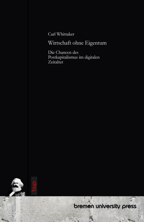 Kniha Wirtschaft ohne Eigentum Carl Whittaker