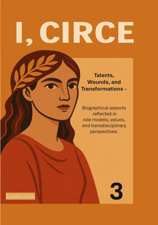 Kniha I, Circe | Sociological & Philosophical Volume 3 Eureka Circe