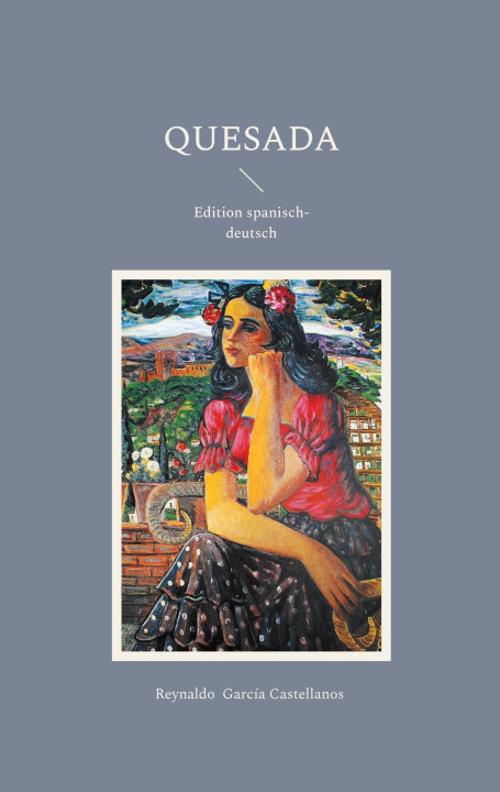 Kniha Quesada Reynaldo García Castellanos