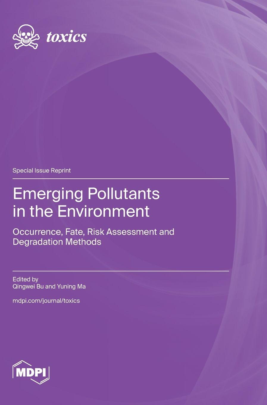 Knjiga Emerging Pollutants in the Environment Qingwei Bu