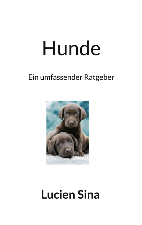 Kniha Hunde Lucien Sina