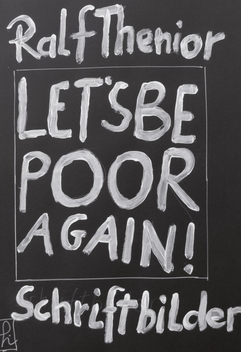 Kniha Let's be poor again! 