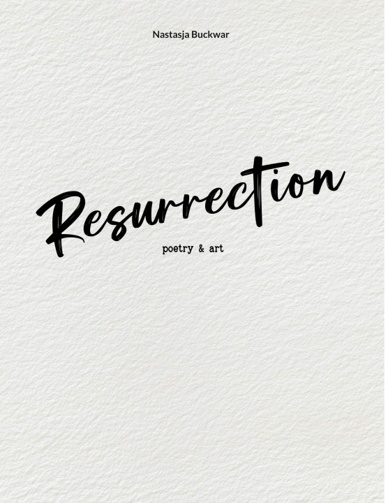 Kniha Resurrection Tibor-Karl Buckwar