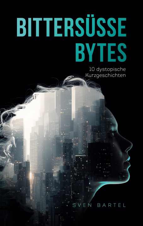 Kniha Bittersüße Bytes 