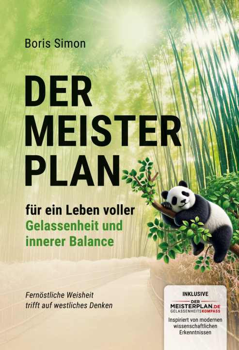 Kniha Der Meisterplan für ein Leben voller Gelassenheit und innerer Balance 
