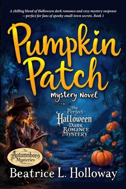 Kniha Pumpkin Patch Mystery Novel 