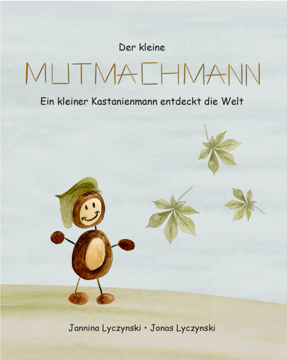 Kniha Der kleine Mutmachmann 