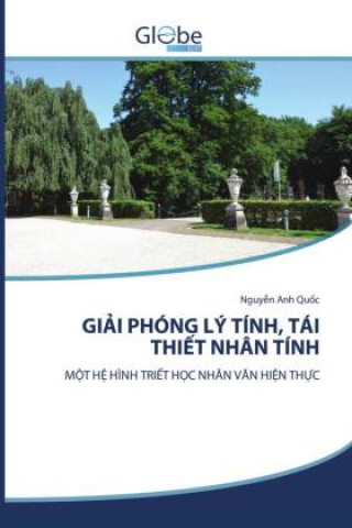 Libro GI I PHÓNG LÝ TÍNH, TÁI THI T NHÂN TÍNH Nguyen Anh Quoc