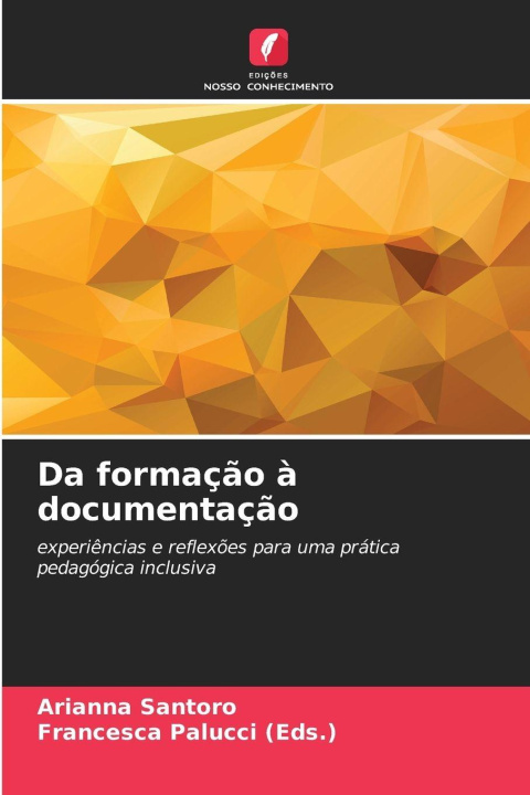 Kniha Da formação à documentação Arianna Santoro