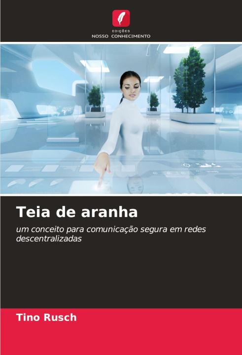 Kniha Teia de aranha Tino Rusch