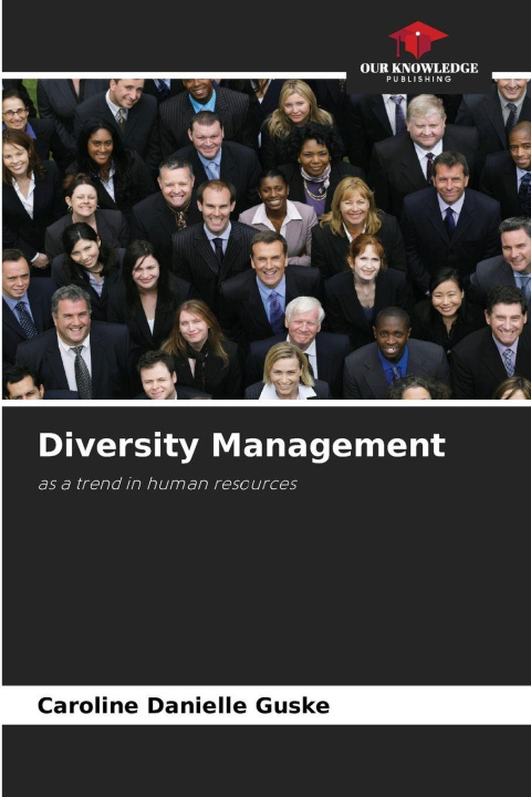 Kniha Diversity Management Caroline Danielle Guske