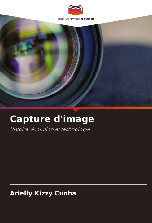 Kniha Capture d'image Arielly Kizzy Cunha