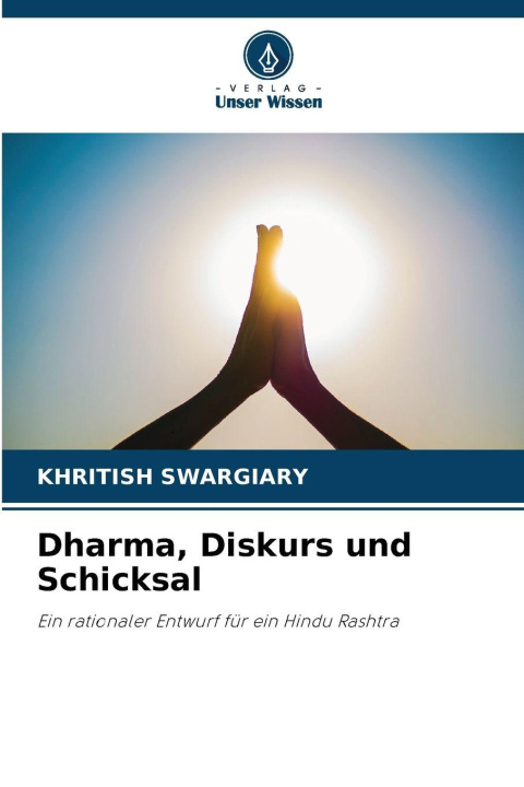 Kniha Dharma, Diskurs und Schicksal Khritish Swargiary