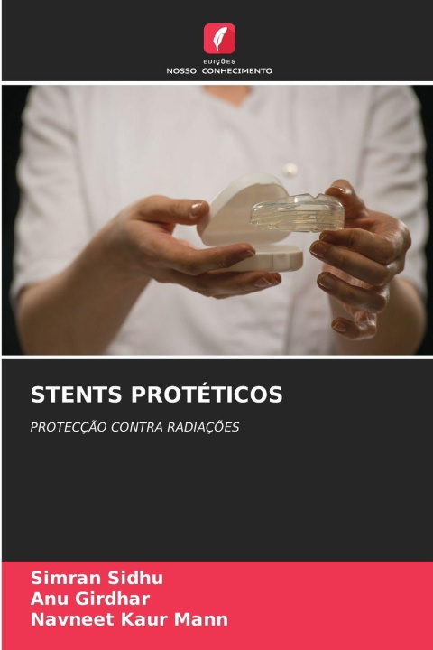 Kniha STENTS PROTÉTICOS Simran Sidhu