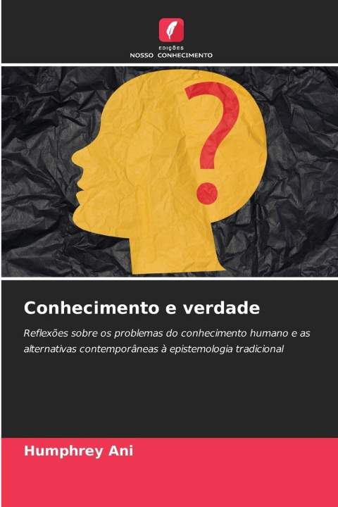 Kniha Conhecimento e verdade Humphrey Ani