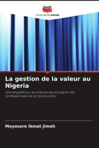 Kniha La gestion de la valeur au Nigeria Moyosore Ikmat Jimoh