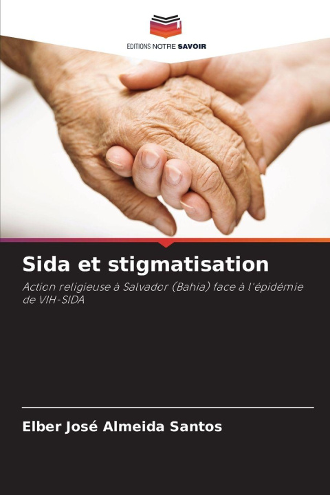 Kniha Sida et stigmatisation Elber José Almeida Santos