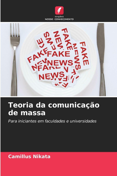 Kniha Teoria da comunicação de massa CAMILLUS NIKATA