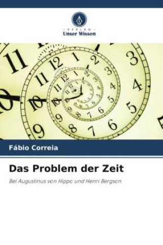 Kniha Das Problem der Zeit Fábio Correia