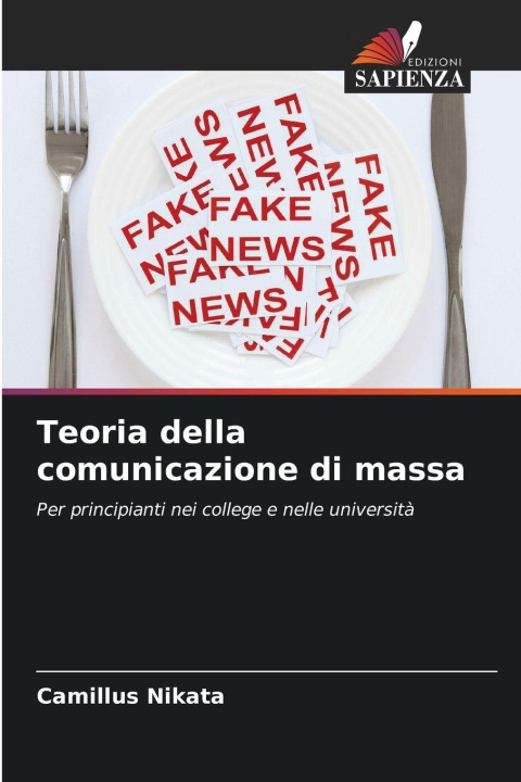 Kniha Teoria della comunicazione di massa CAMILLUS NIKATA