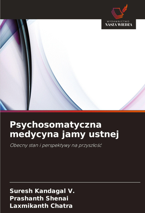 Libro Psychosomatyczna medycyna jamy ustnej Suresh Kandagal V.
