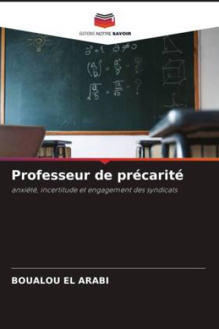 Kniha Professeur de précarité Boualou El Arabi