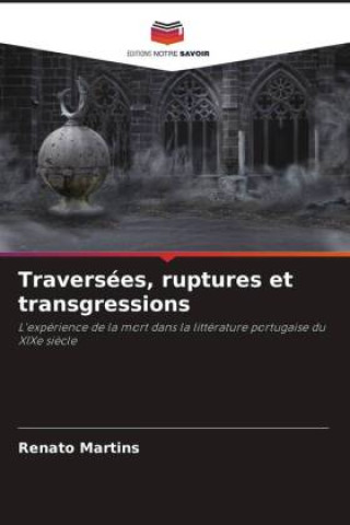 Kniha Traversées, ruptures et transgressions Renato Martins