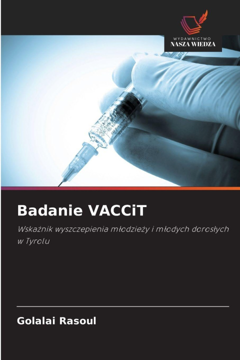 Kniha Badanie VACCiT Golalai Rasoul