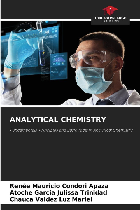 Kniha ANALYTICAL CHEMISTRY Renee Mauricio Condori Apaza