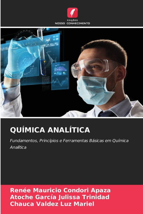Knjiga QUÍMICA ANALÍTICA Renee Mauricio Condori Apaza