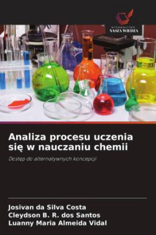 Kniha Analiza procesu uczenia si¿ w nauczaniu chemii Cleydson B. R. dos Santos