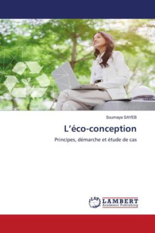 Книга L'éco-conception Soumaya Sayeb