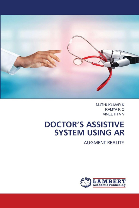 Libro DOCTOR'S ASSISTIVE SYSTEM USING AR MUTHUKUMAR K
