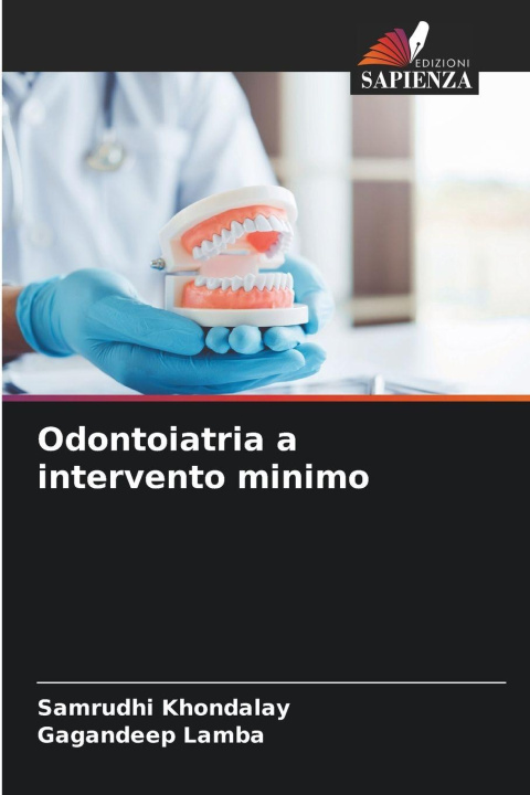 Kniha Odontoiatria a intervento minimo Samrudhi Khondalay